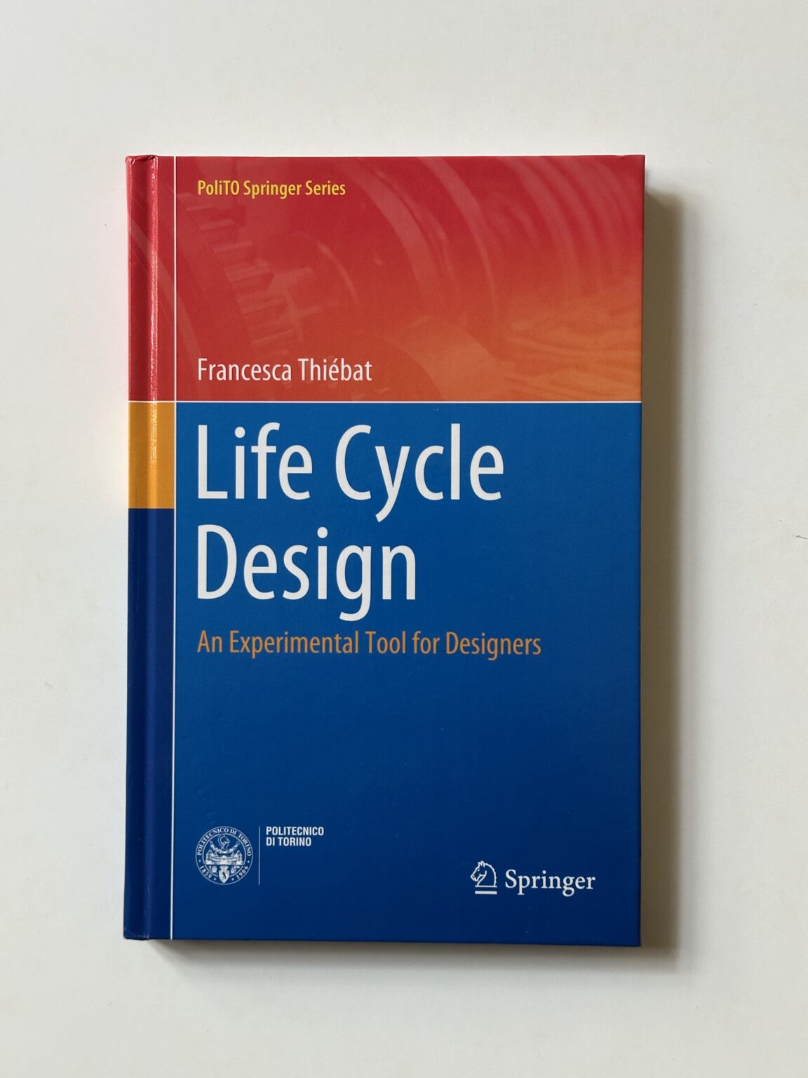 LIFE CYCLE DESIGN